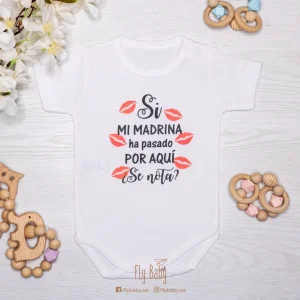 Body personalizado “Si mi madrina a pasado por aquí ¿se nota?”